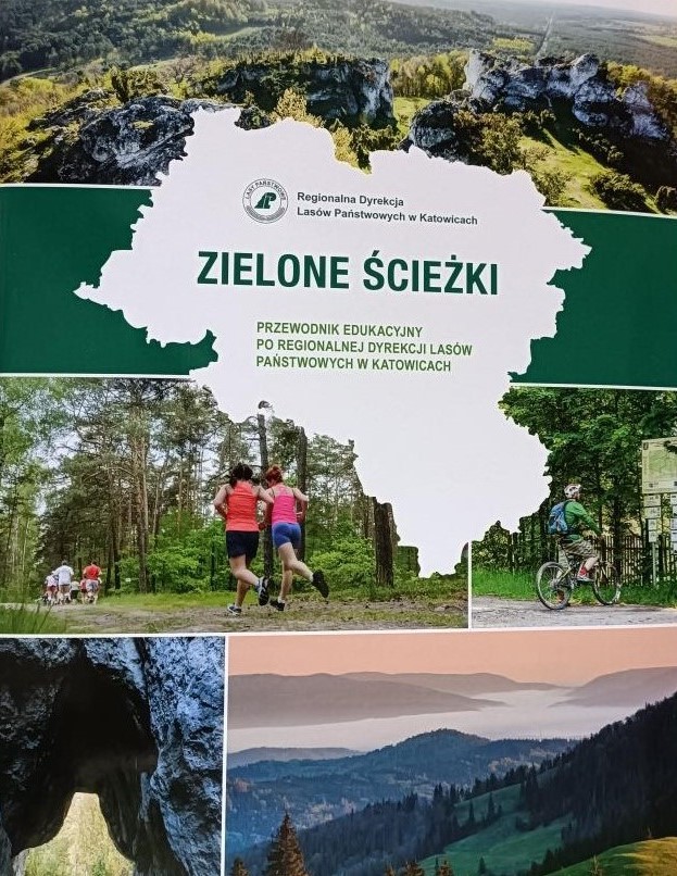 Publikacja "Zielone Ścieżki - przewodnik edukacyjny po Regionalnej Dyrekcji Lasów Państwowych w Katowicach"